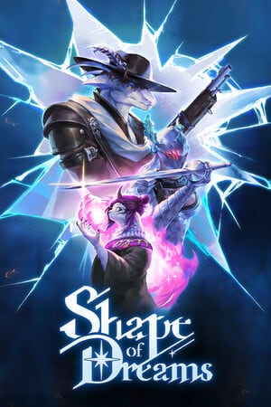 Shape of Dreams